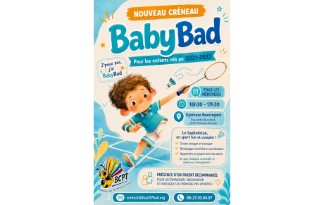 Nouveau créneau BabyBad au BCPT37